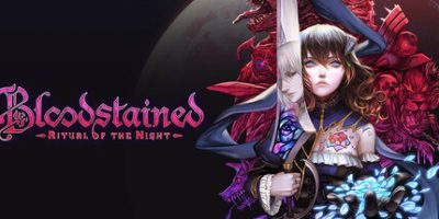 赤痕：夜之仪式|全DLC|官方中文|支持手柄|Bloodstained: Ritual of the Night|血污：夜之仪式
